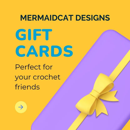Mermaidcat Designs Gift Card – The Perfect Gift for Every Crocheter! - Mermaidcat Designs